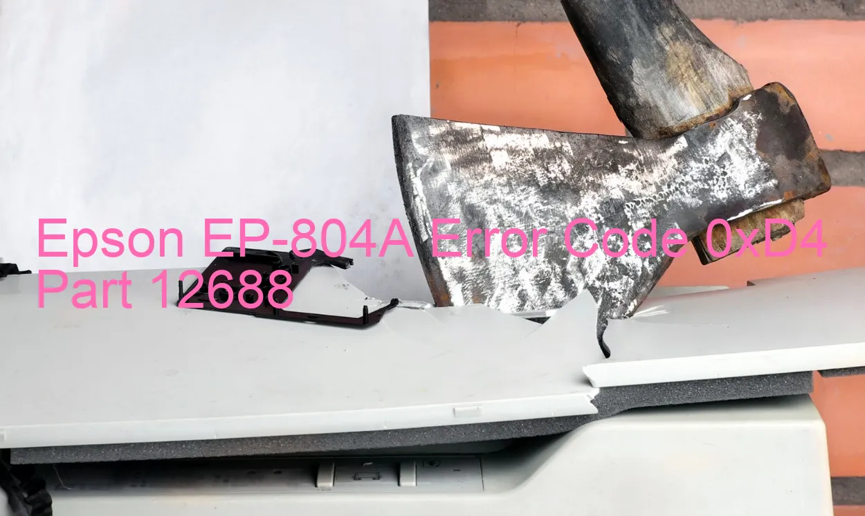 Epson EP-804A Fehlercode 0xD4