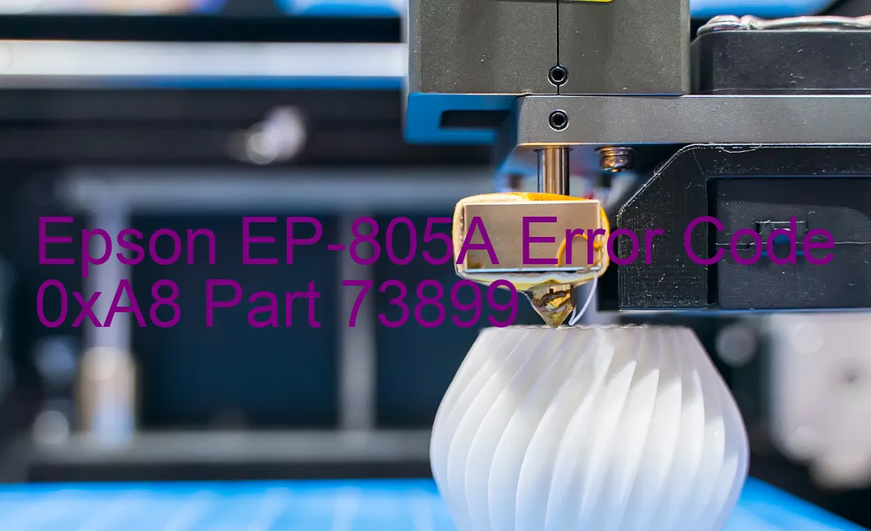 Epson EP-805A Fehlercode 0xA8