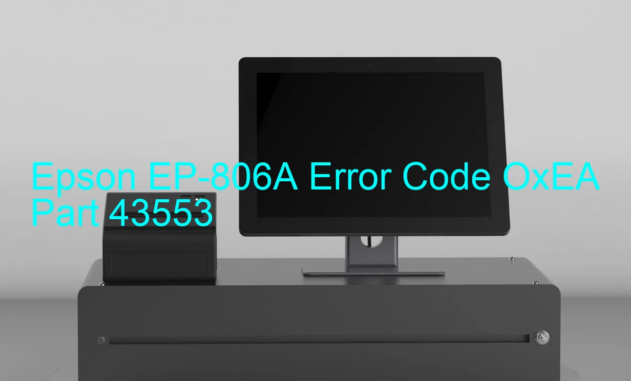 Epson EP-806A Fehlercode OxEA