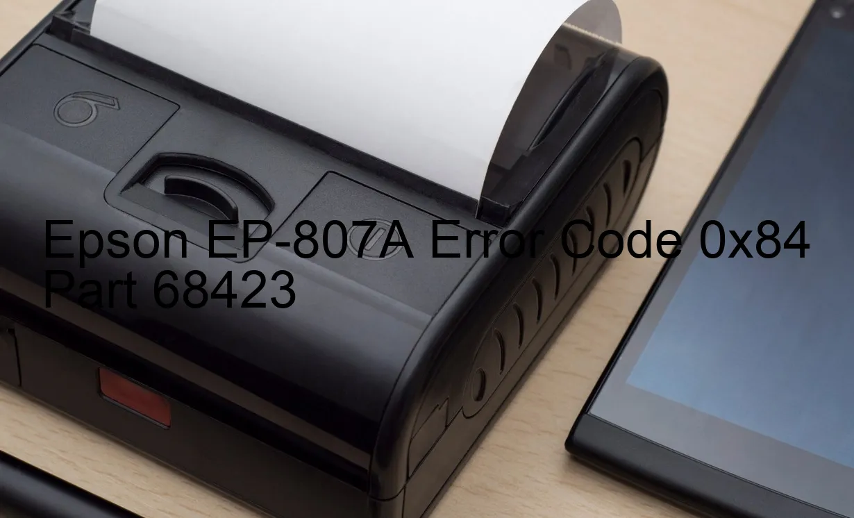 Epson EP-807A Fehlercode 0x84