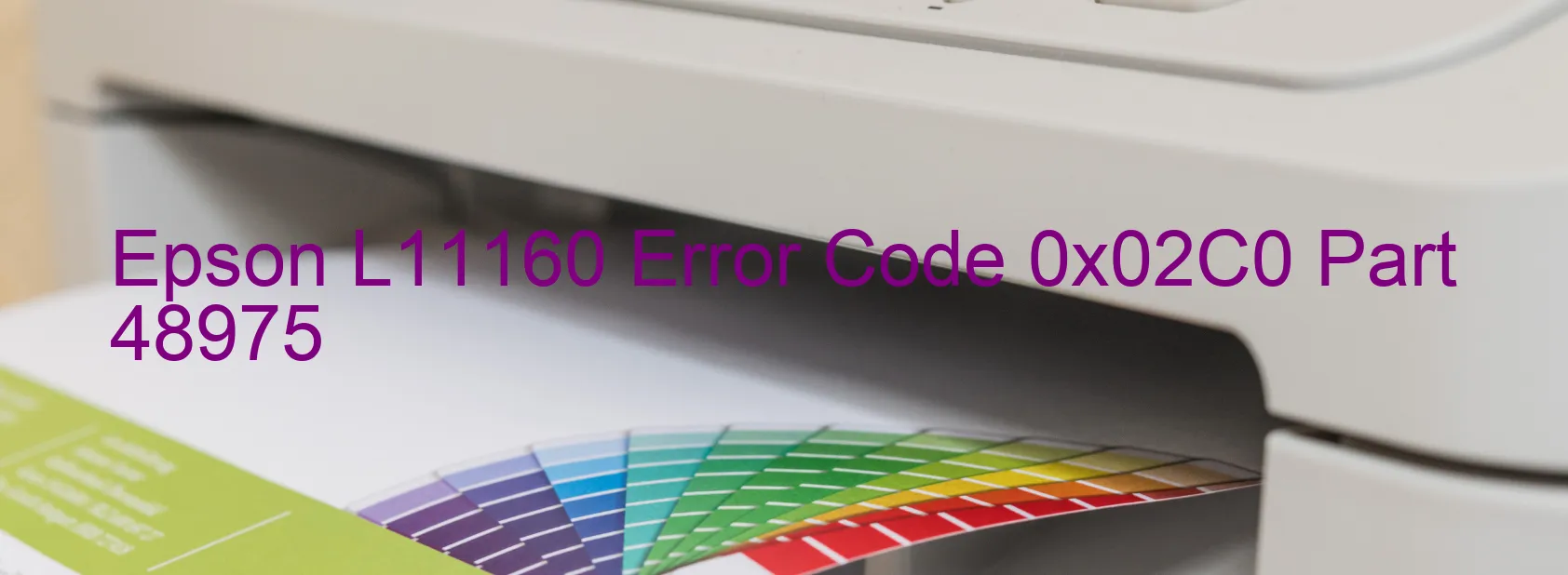 Epson L11160 Fehlercode 0x02C0