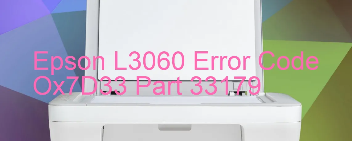 Epson L3060 Fehlercode Ox7D33