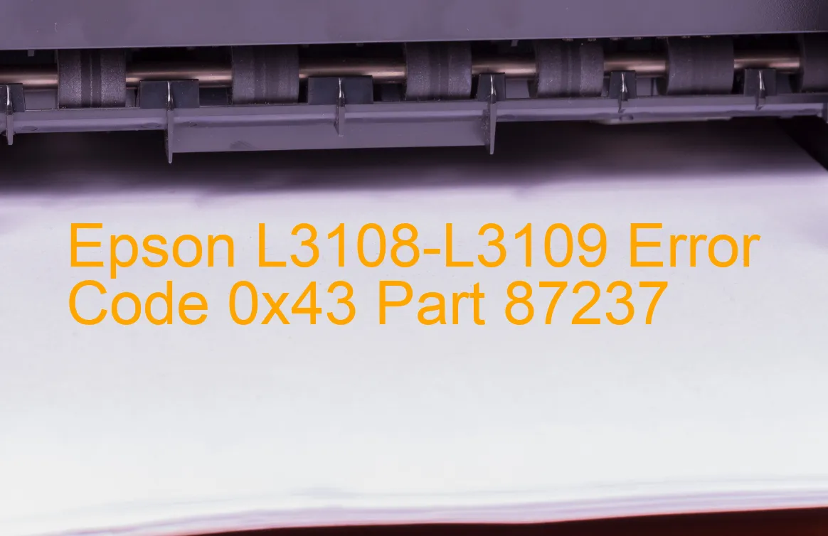 Epson L3108-L3109 Fehlercode 0x43