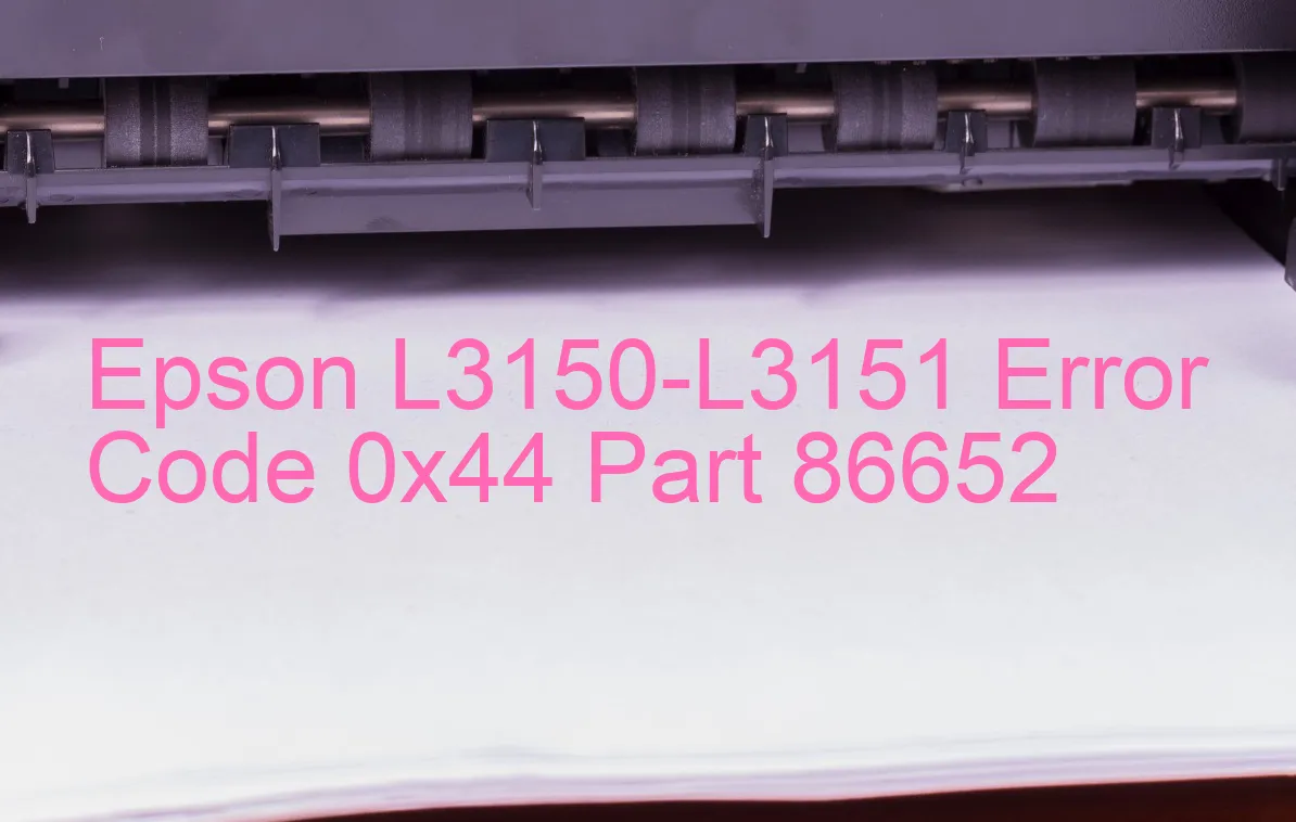 Epson L3150-L3151 Fehlercode 0x44