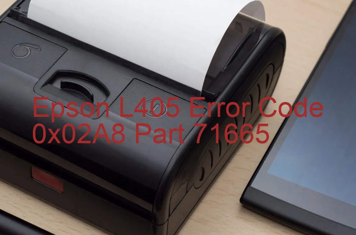 Epson L405 Fehlercode 0x02A8