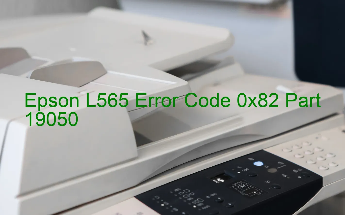 Epson L565 Fehlercode 0x82