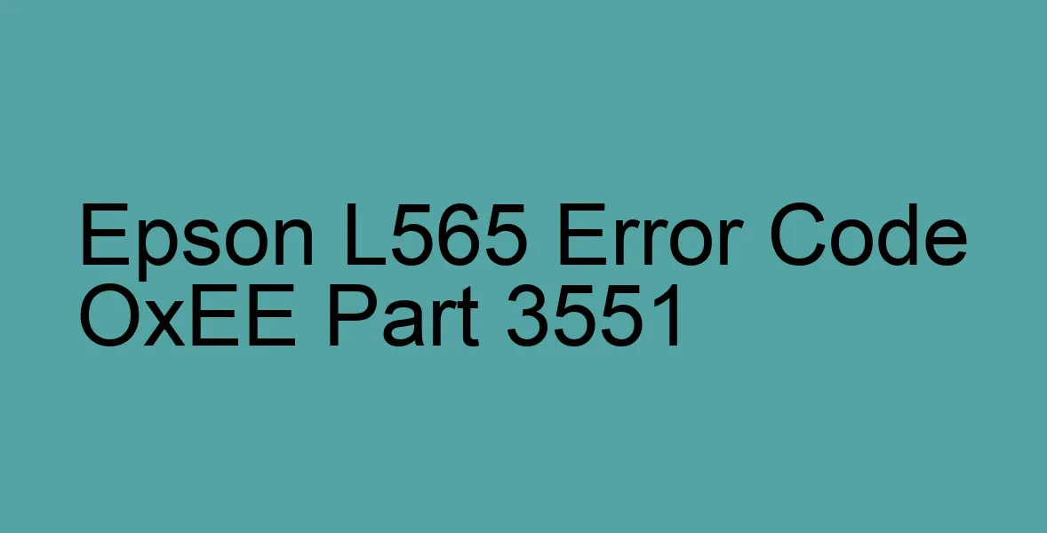 Epson L565 Fehlercode OxEE