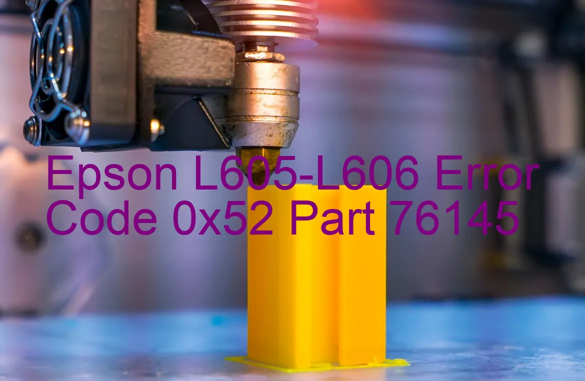 Epson L605-L606 Fehlercode 0x52