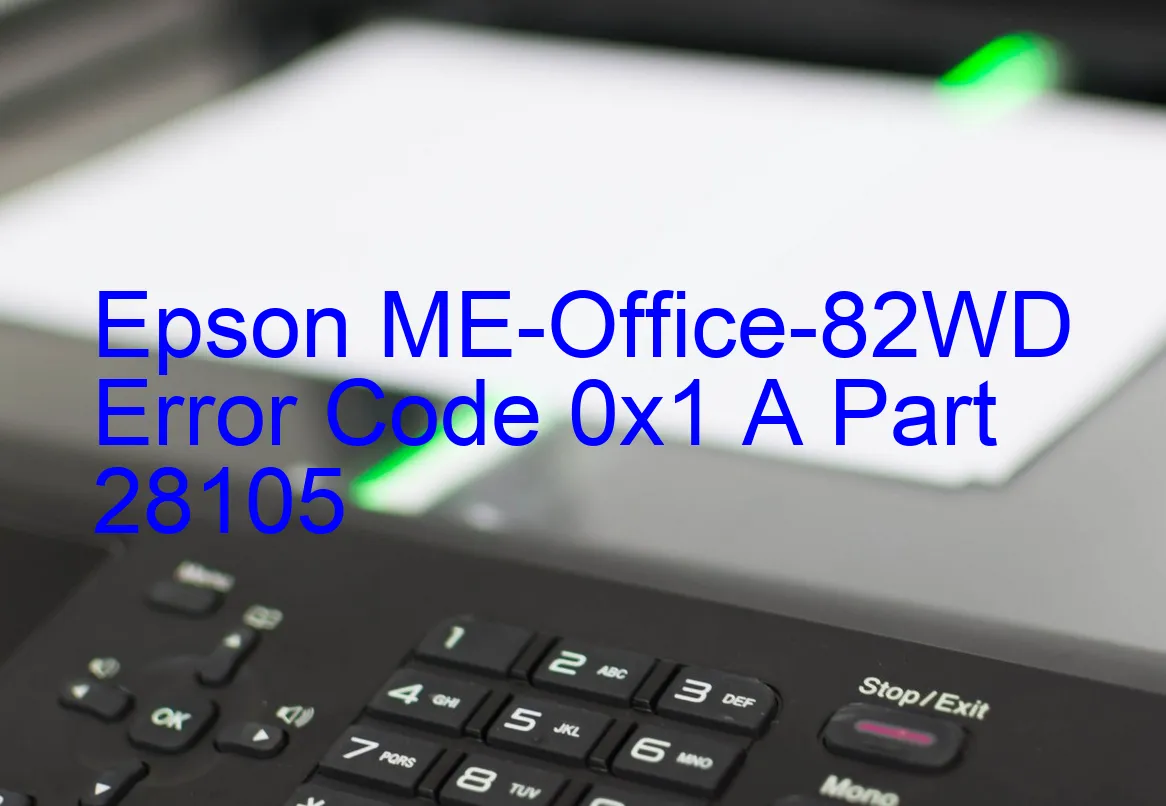 Epson ME-Office-82WD Fehlercode 0x1 A