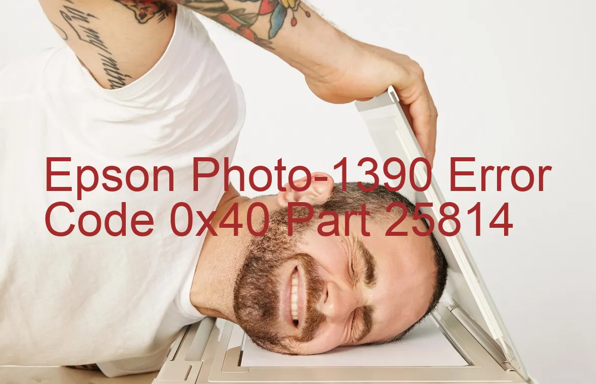 Epson Photo-1390 Fehlercode 0x40