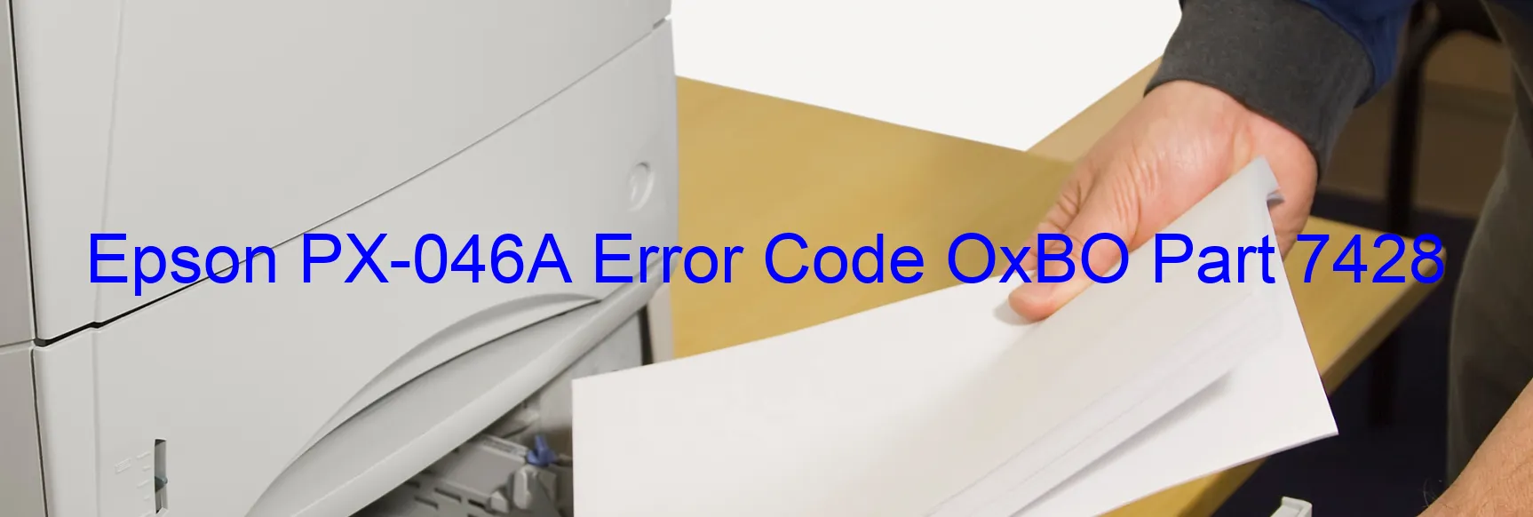 Epson PX-046A Fehlercode OxBO