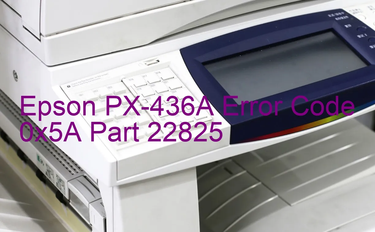 Epson PX-436A Fehlercode 0x5A