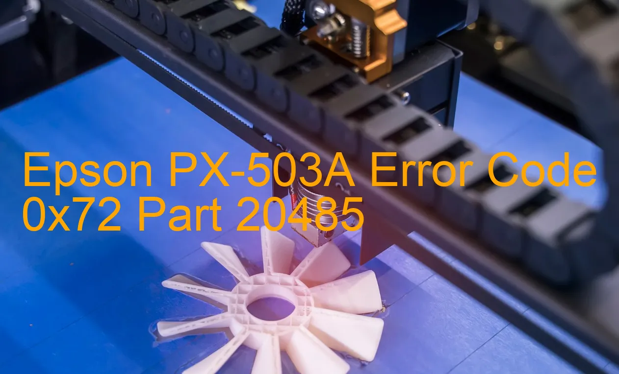 Epson PX-503A Fehlercode 0x72