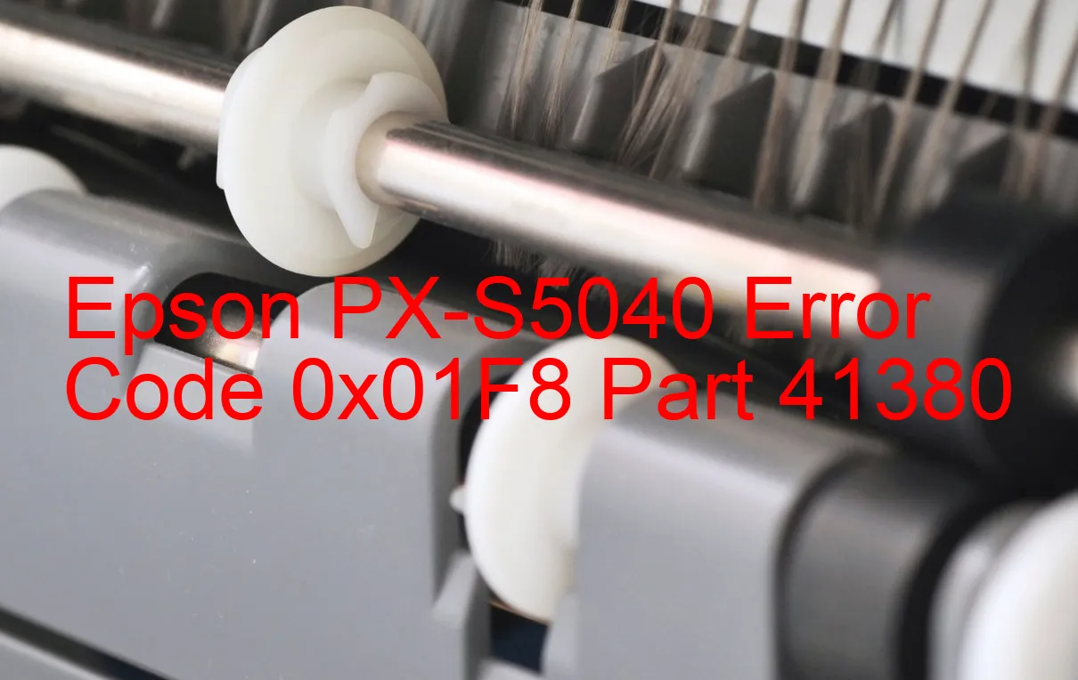 Epson PX-S5040 Fehlercode 0x01F8