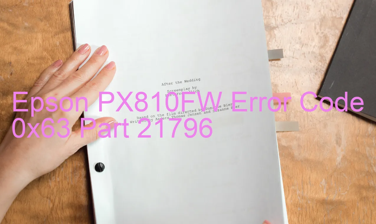 Epson PX810FW Fehlercode 0x63