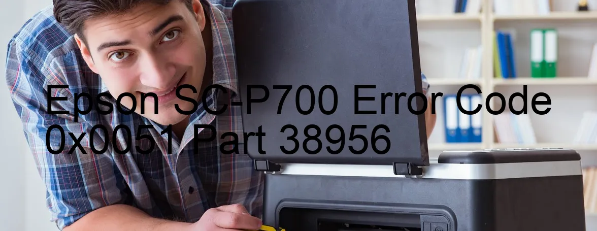 Epson SC-P700 Fehlercode 0x0051