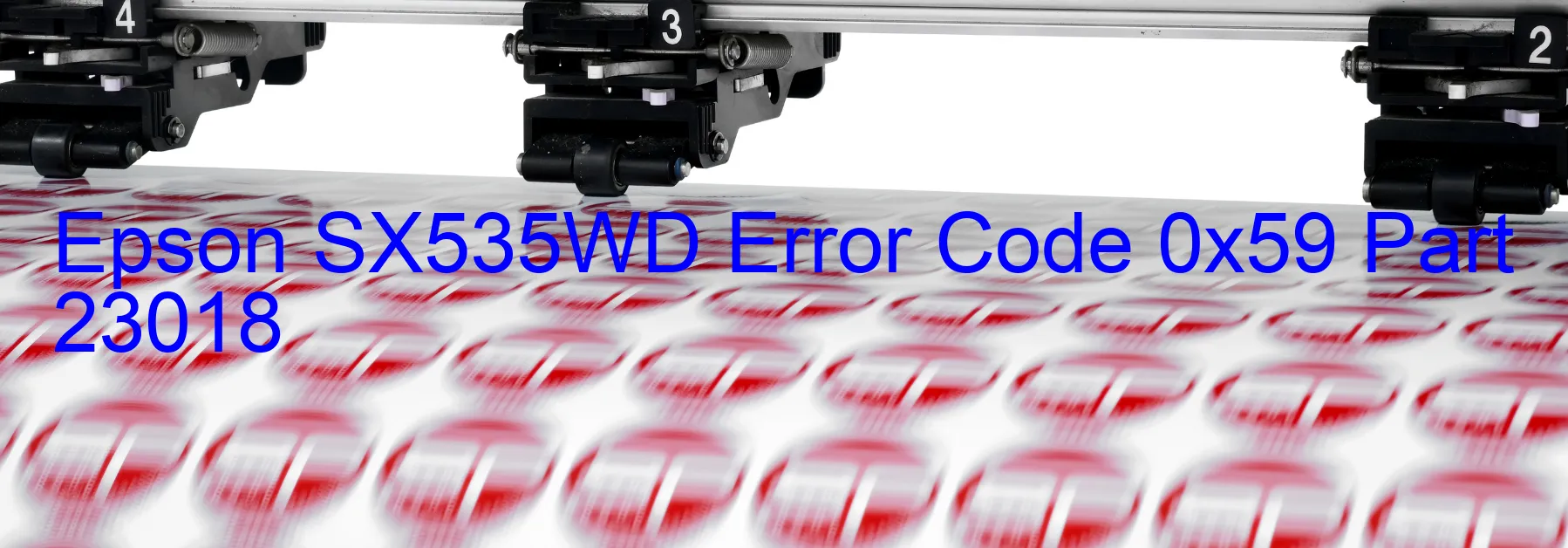 Epson SX535WD Fehlercode 0x59