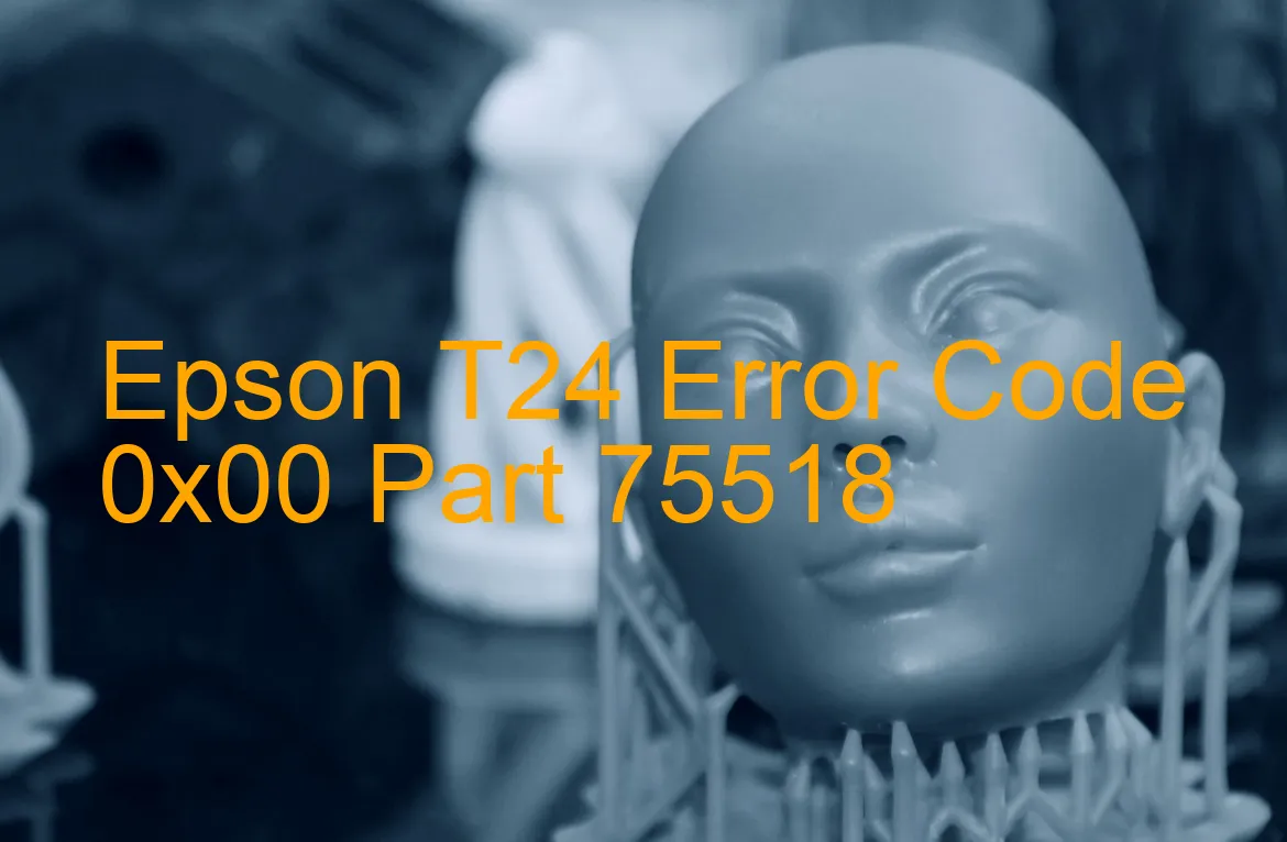 Epson T24 Fehlercode 0x00