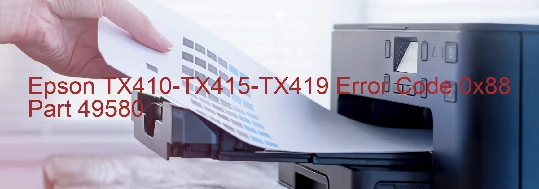 Epson TX410-TX415-TX419 Fehlercode 0x88