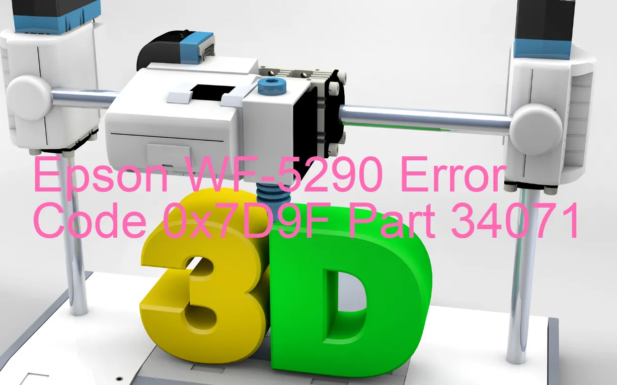 Epson WF-5290 Fehlercode 0x7D9F