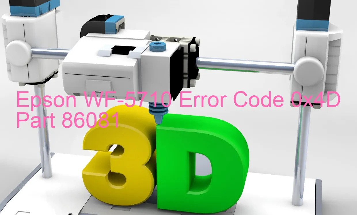 Epson WF-5710 Fehlercode 0x4D