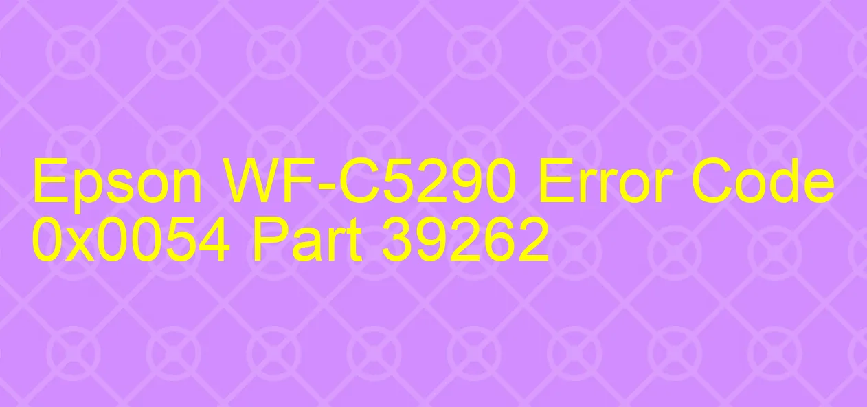 Epson WF-C5290 Fehlercode 0x0054