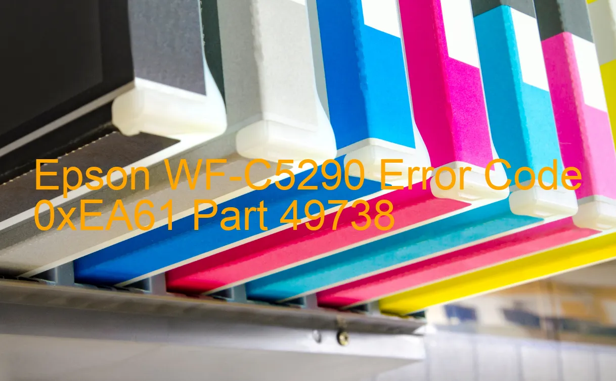 Epson WF-C5290 Fehlercode 0xEA61