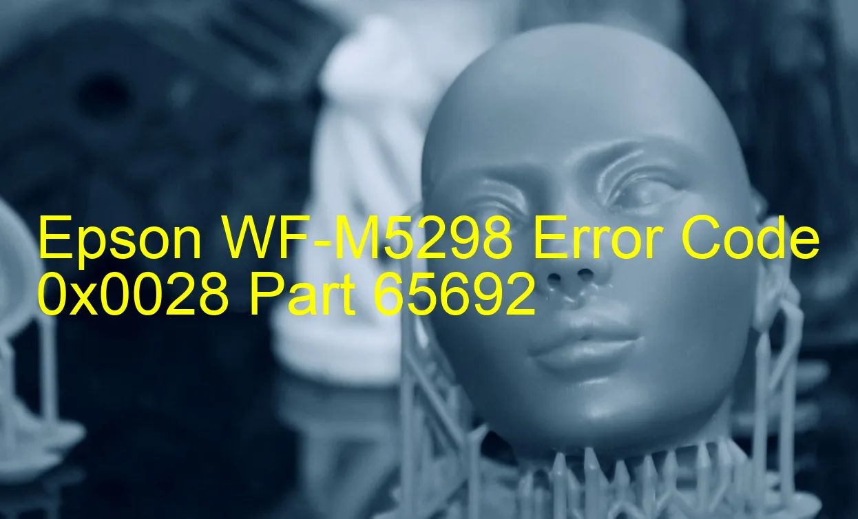 Epson WF-M5298 Fehlercode 0x0028