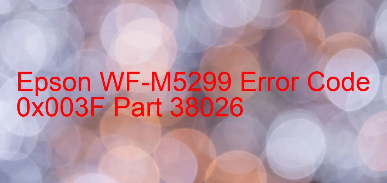 Epson WF-M5299 Fehlercode 0x003F