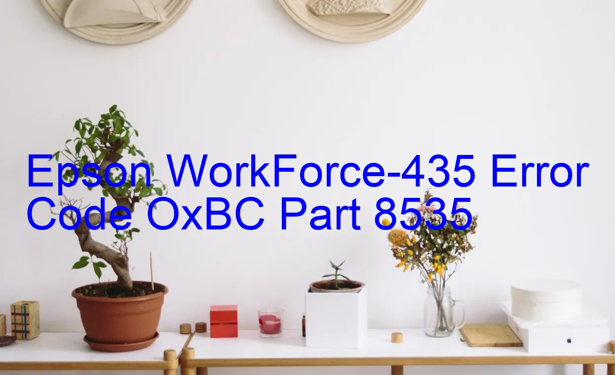 Epson WorkForce-435 Fehlercode OxBC