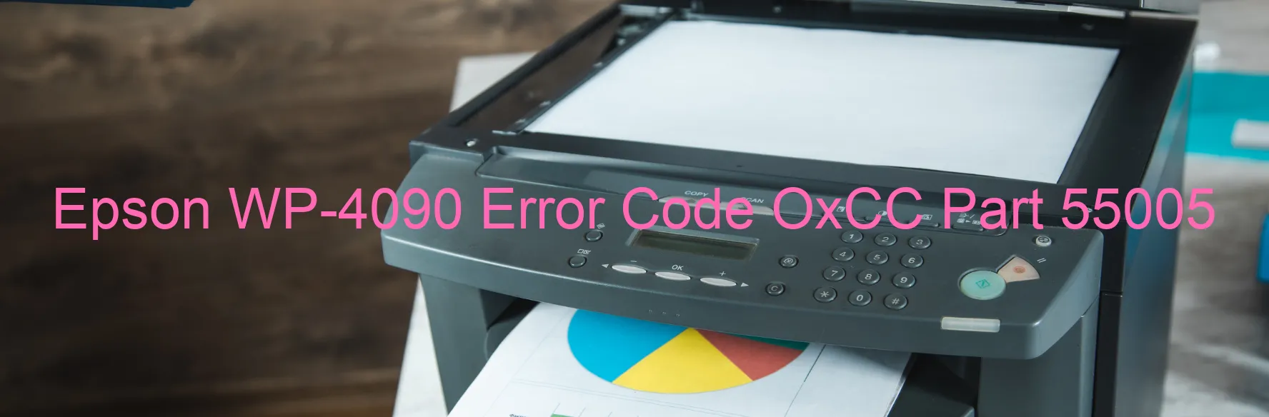 Epson WP-4090 Fehlercode OxCC