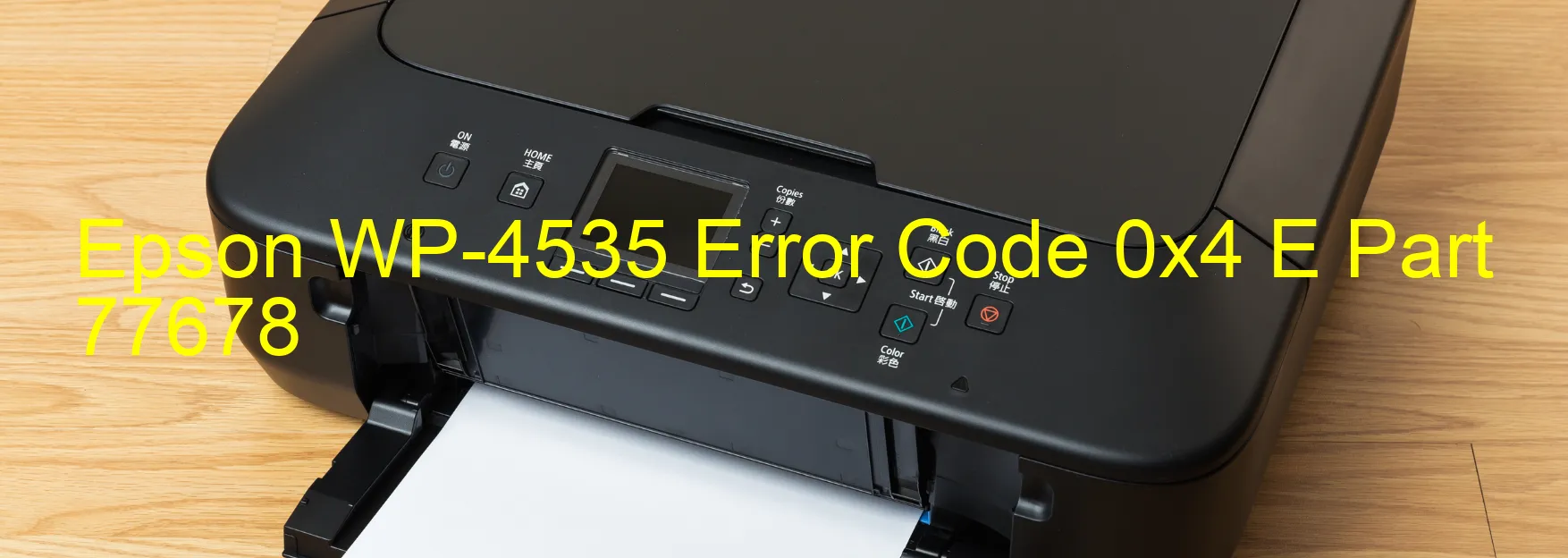 Epson WP-4535 Fehlercode 0x4 E