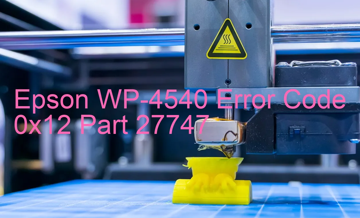 Epson WP-4540 Fehlercode 0x12