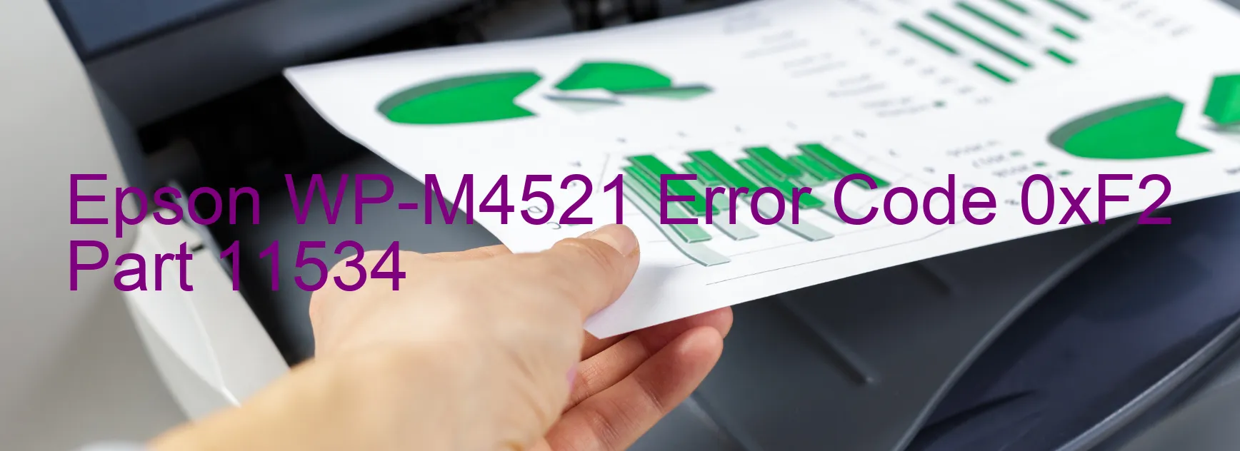 Epson WP-M4521 Fehlercode 0xF2