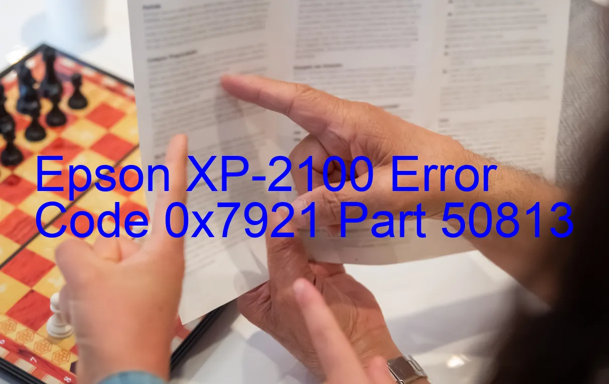 Epson XP-2100 Fehlercode 0x7921