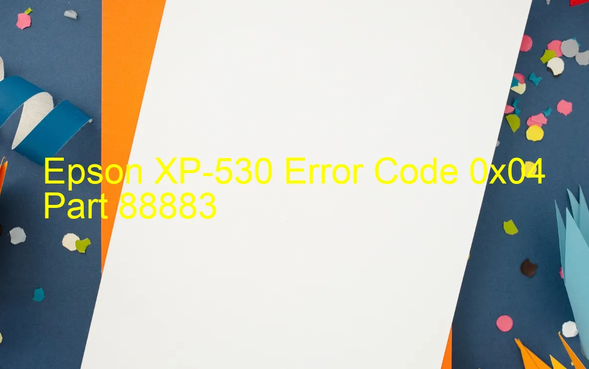 Epson XP-530 Fehlercode 0x04